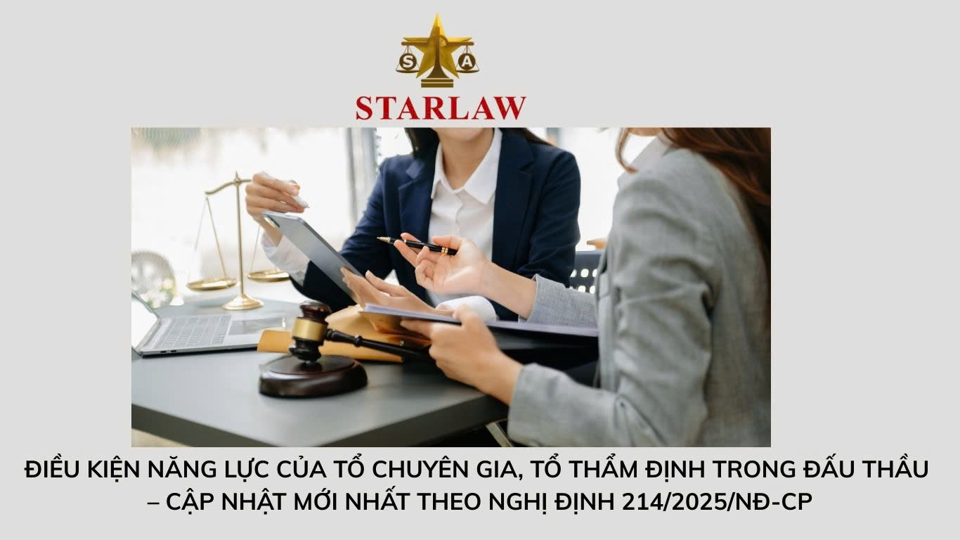 ĐIỀU KIỆN NĂNG LỰC CỦA TỔ CHUYÊN GIA, TỔ THẨM ĐỊNH TRONG ĐẤU THẦU – CẬP NHẬT MỚI NHẤT THEO NGHỊ ĐỊNH 214/2025/NĐ-CP
