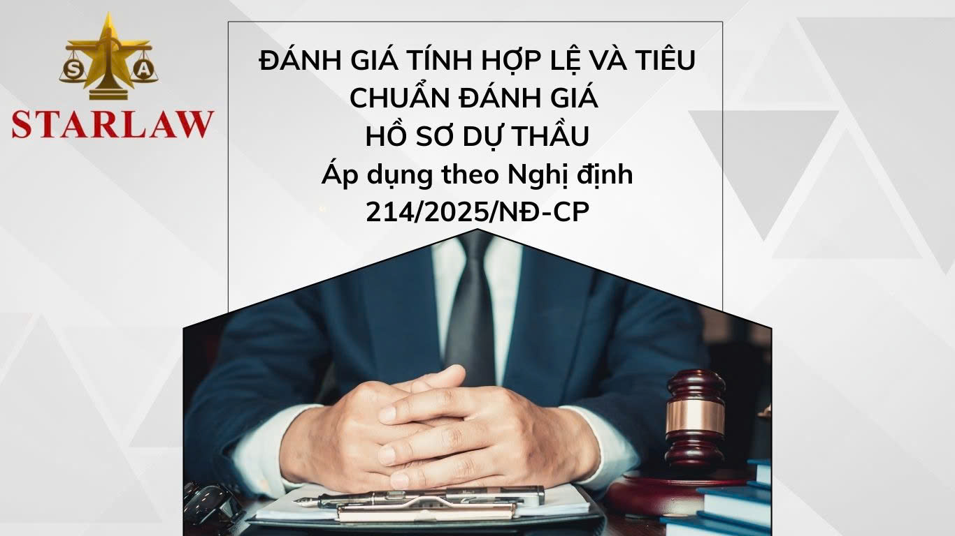 ĐÁNH GIÁ TÍNH HỢP LỆ VÀ TIÊU CHUẨN ĐÁNH GIÁ HỒ SƠ DỰ THẦU