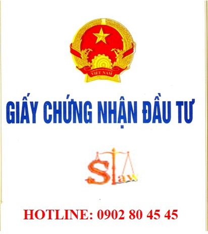THỦ TỤC XIN GIẤY CHỨNG NHẬN ĐẦU TƯ